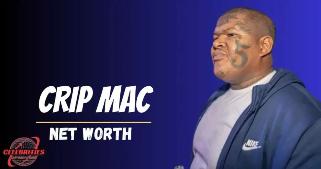 Crip Mac Net Worth